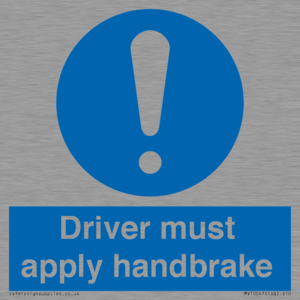Driver must apply handbrake